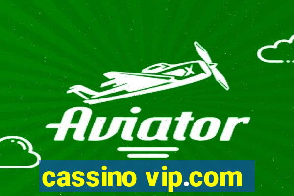 cassino vip.com